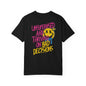 SoliVisk Unsupervised and Thriving on Bad Decisions Old School Smiley Face Design - Retro Skater Style Funny Unisex T-shirt