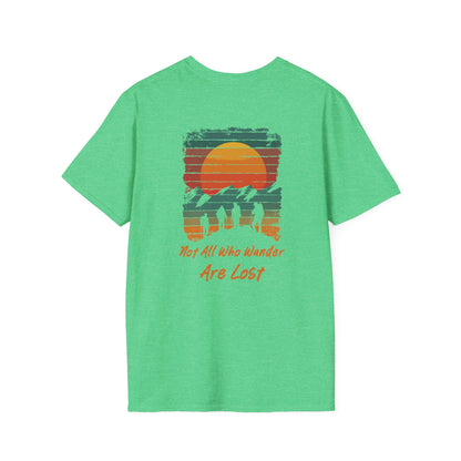 Not All Who Wander Are Lost" Unisex T-Shirt – Adventure-Inspired Graphic Tee for Travelers & Free Spirits