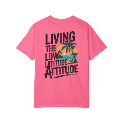 SoliVisk Living the Low Latitude Attitude T-Shirt – Made for Sand, Sun, and Zero Accountability