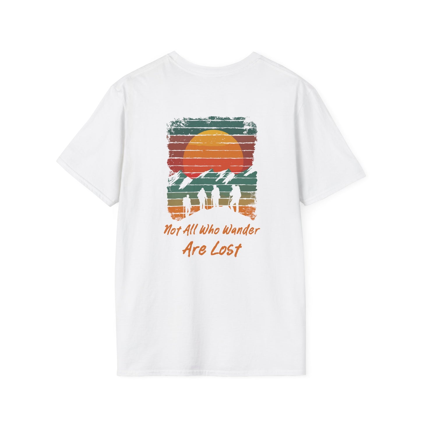 Not All Who Wander Are Lost" Unisex T-Shirt – Adventure-Inspired Graphic Tee for Travelers & Free Spirits