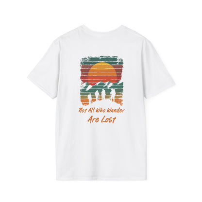 Not All Who Wander Are Lost" Unisex T-Shirt – Adventure-Inspired Graphic Tee for Travelers & Free Spirits