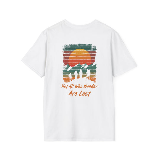 Not All Who Wander Are Lost" Unisex T-Shirt – Adventure-Inspired Graphic Tee for Travelers & Free Spirits