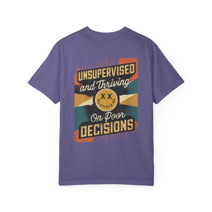 SoliVisk Unsupervised & Thriving Comfort Colors Unisex T-Shirt Funny Tee for The Chaos Lovers In Us All.