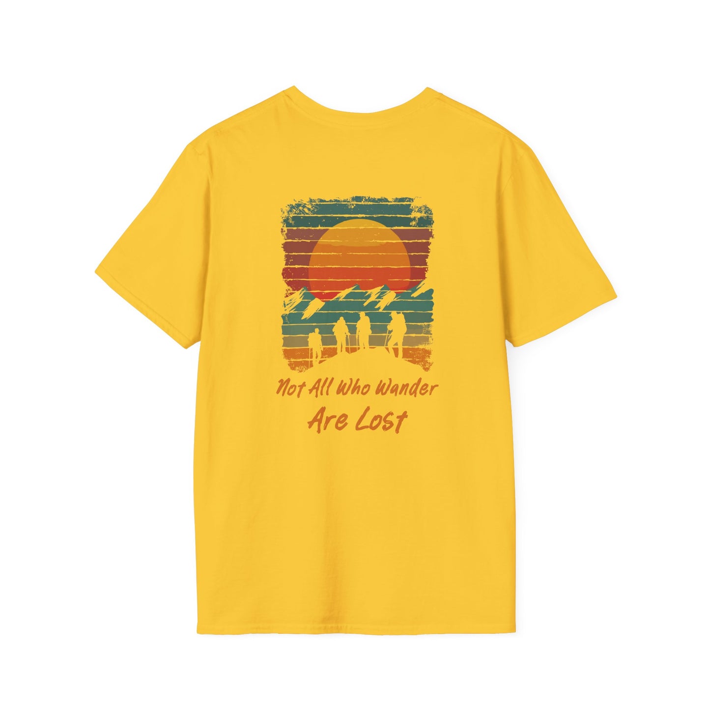 Not All Who Wander Are Lost" Unisex T-Shirt – Adventure-Inspired Graphic Tee for Travelers & Free Spirits