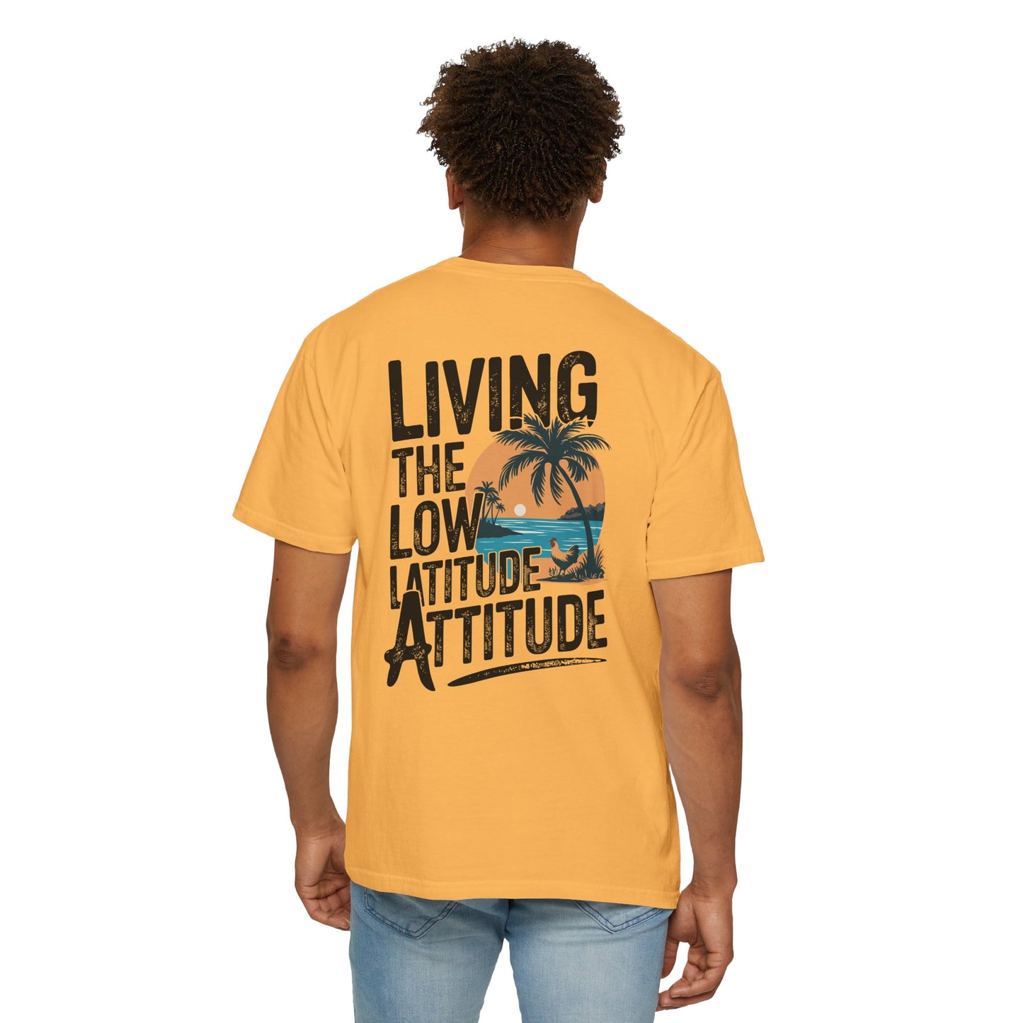 SoliVisk Living the Low Latitude Attitude T-Shirt – Made for Sand, Sun, and Zero Accountability