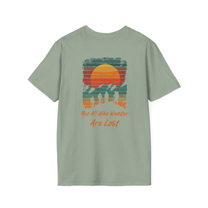 Not All Who Wander Are Lost" Unisex T-Shirt – Adventure-Inspired Graphic Tee for Travelers & Free Spirits