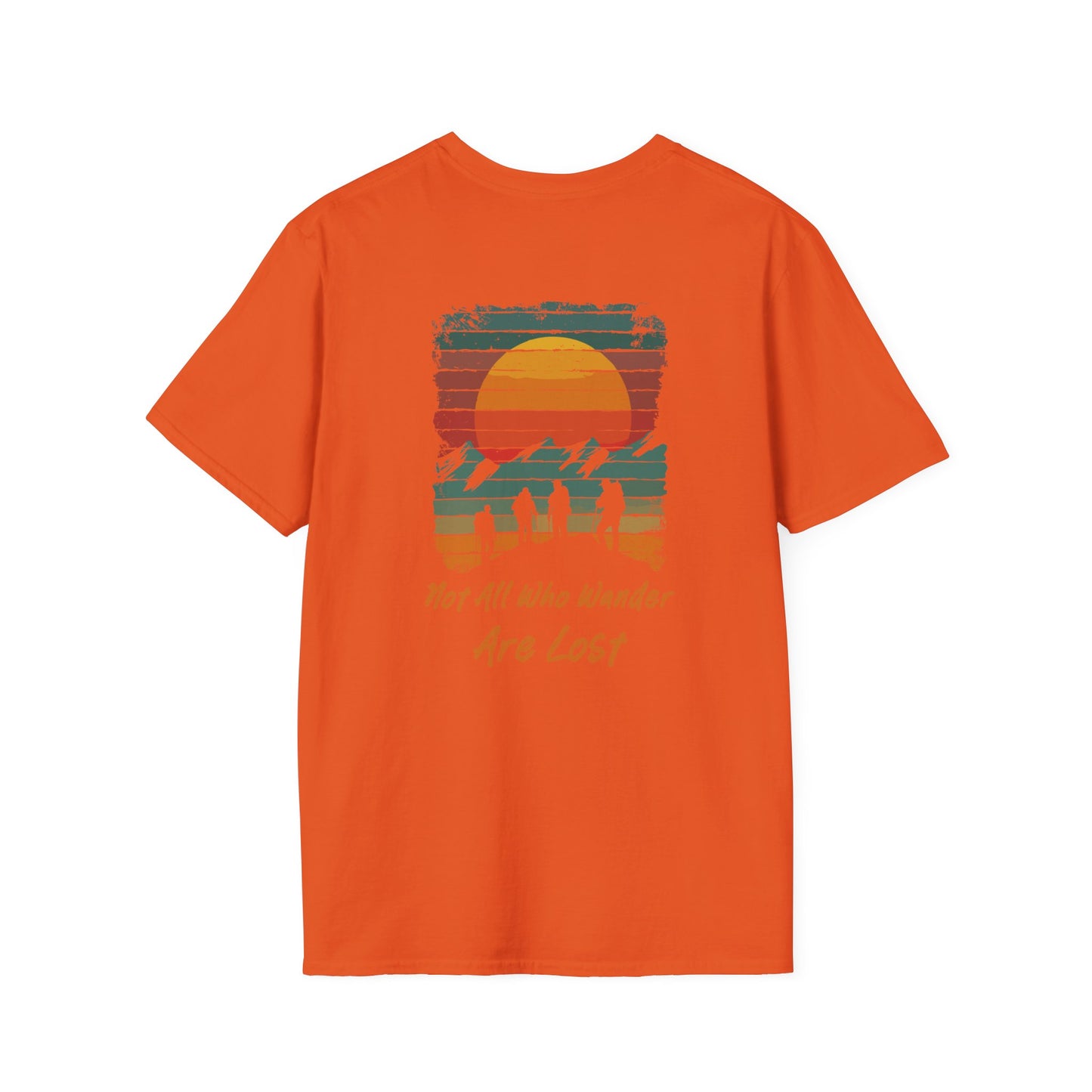 Not All Who Wander Are Lost" Unisex T-Shirt – Adventure-Inspired Graphic Tee for Travelers & Free Spirits