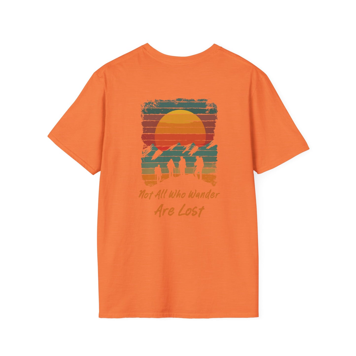 Not All Who Wander Are Lost" Unisex T-Shirt – Adventure-Inspired Graphic Tee for Travelers & Free Spirits