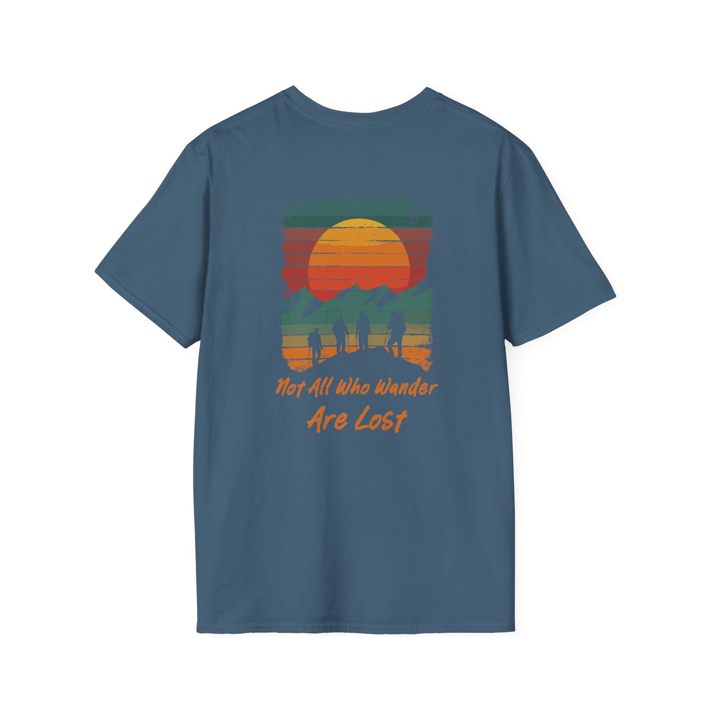 Not All Who Wander Are Lost" Unisex T-Shirt – Adventure-Inspired Graphic Tee for Travelers & Free Spirits